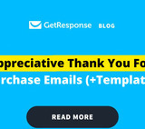 11 appreciative thank you for your purchase emails + 5 templates